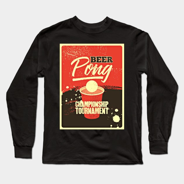 Vintage posters Beer Pong Championship Tournament Long Sleeve T-Shirt by Bellinna